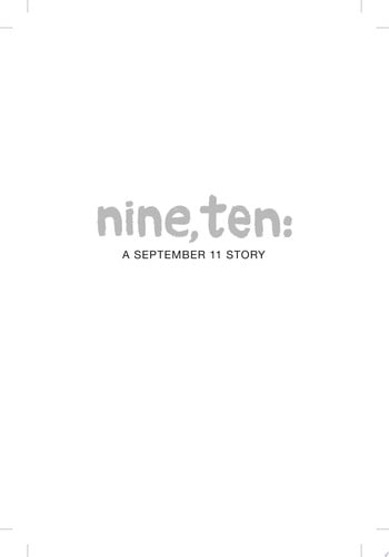 Nine, Ten: A September 11 Story