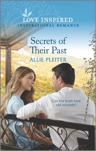 Secrets of Their Past: An Uplifting Inspirational Romance (Wander Canyon, 5)