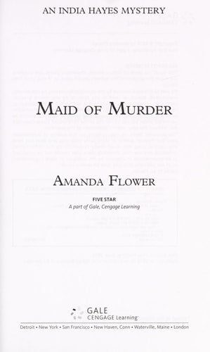 Maid of Murder (An India Hayes Mystery)