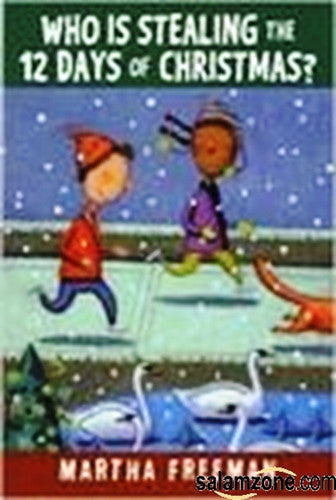 Who is Stealing the Twelve Days of Christmas?