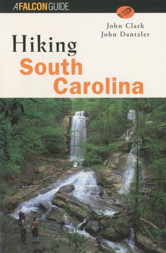 Hiking South Carolina (A Falcon Guide)