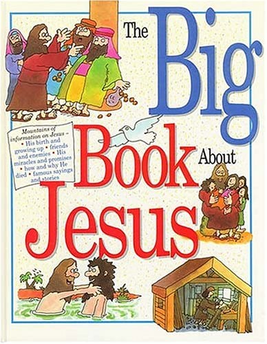 The Big Book About Jesus