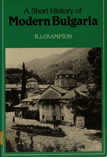 A Short History of Modern Bulgaria