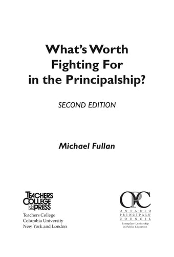 What's Worth Fighting for in the Principalship?