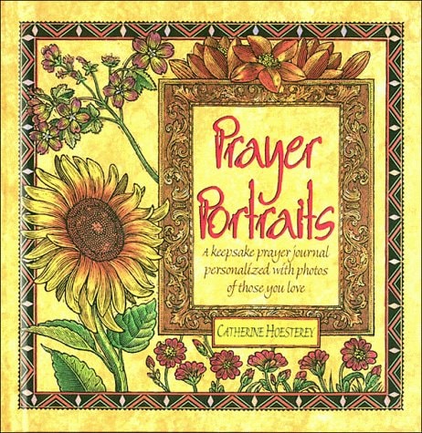 Prayer Portraits: A Keepsake Prayer Journal Personalized With Photos of Those You Love