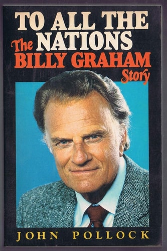 To All the Nations: The Billy Graham Story