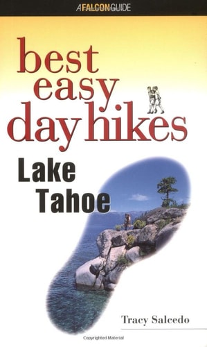 Best Easy Day Hikes Lake Tahoe (Best Easy Day Hikes Series)