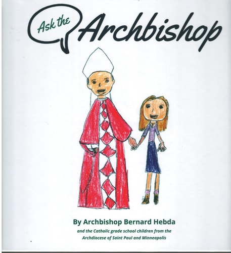 Ask The Archbishop