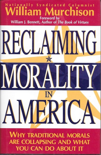 Reclaiming Morality in America