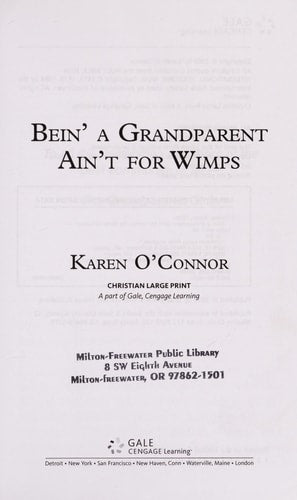 Bein' a Grandparent Ain't for Wimps (Large Print Inspirational Series)