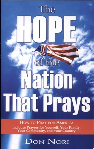Hope of the Nation that Prays: How to Pray for America