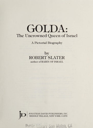 Golda, the Uncrowned Queen of Israel: A Pictorial Biography