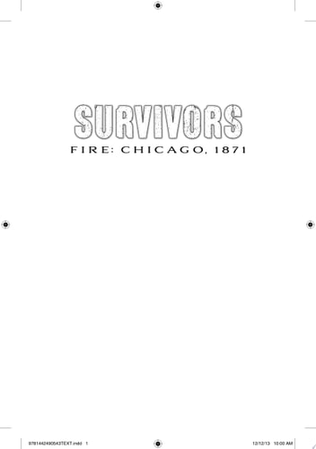 Fire: Chicago, 1871 (Survivors)