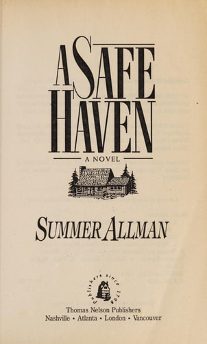 A Safe Haven: A Novel