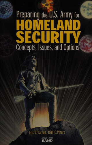 Preparing the U.S. Army for Homeland Security