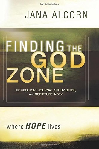 Finding the God Zone: Where Hope Lives