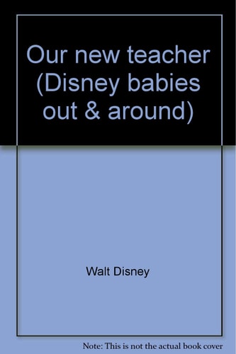 Our new teacher (Disney babies out & around)