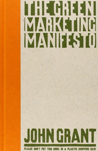 The Green Marketing Manifesto