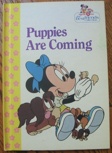 Puppies are coming (Minnie 'n me, the best friends collection)