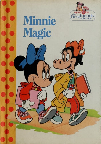 Minnie Magic (Minnie 'n me, the best friends collection)