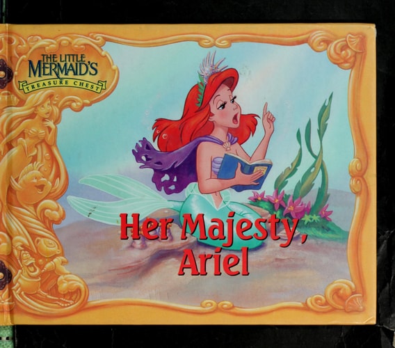 Her Majesty, Ariel (The Little Mermaid's Treasure Chest)