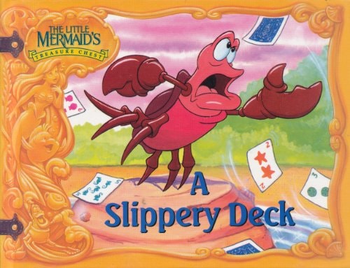 A Slippery Deck (The Little Mermaid's Treasure Chest)