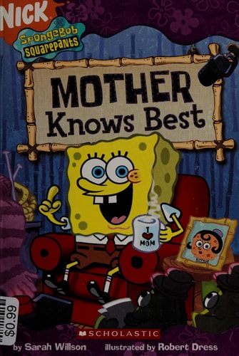 Mother Knows Best (Sponge Bob Squarepants)