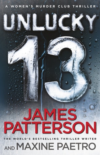 Unlucky 13: (Women's Murder Club 13)