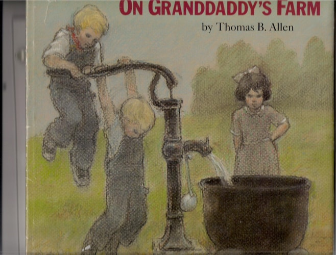 On Granddaddy's Farm