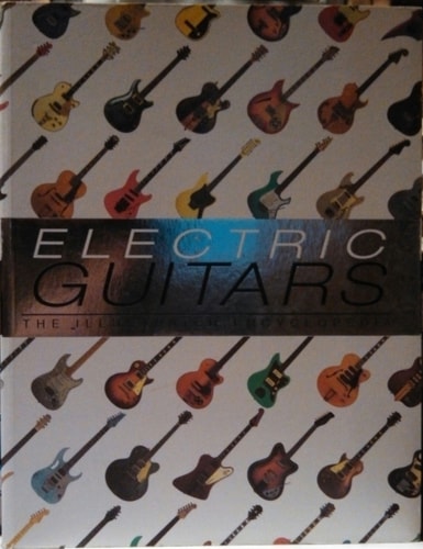 Electric Guitars The Illustrated Encyclopedia