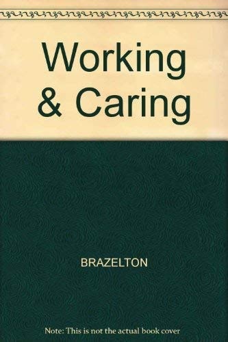 Working And Caring
