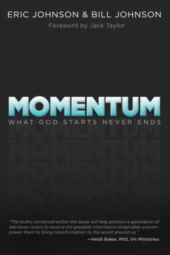 Momentum: What God Starts, Never Ends