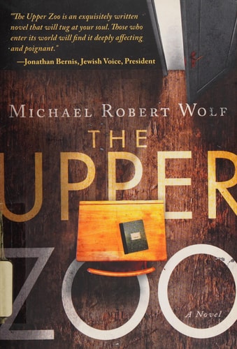 The Upper Zoo: A Novel
