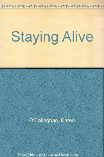 Staying Alive