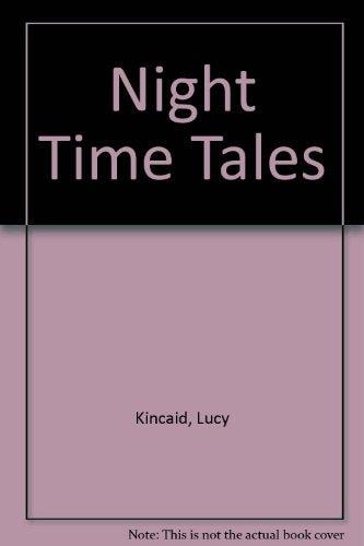 Night Time Tales