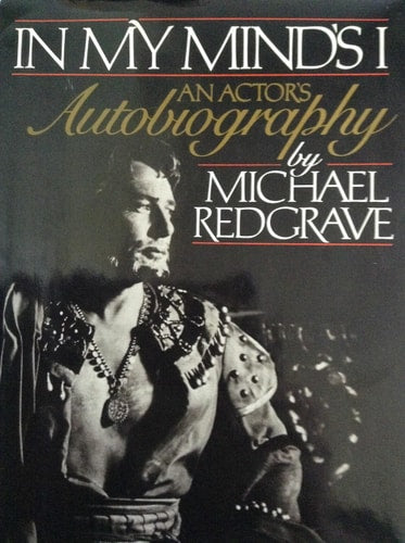 In My Mind's I: An Actor's Autobiography