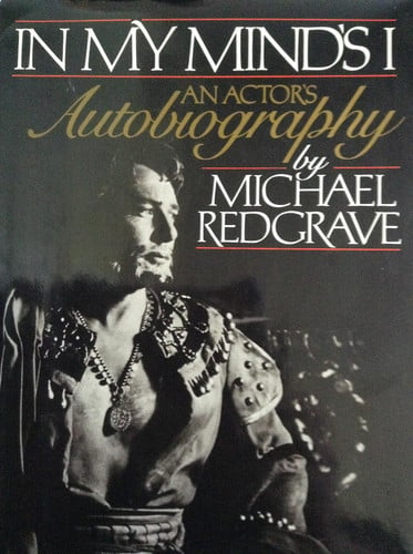 In My Mind's I: An Actor's Autobiography