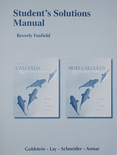 Student Solutions Manual for Calculus & Its Applications and Brief Calculus & Its Applications