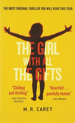 The Girl with All the Gifts