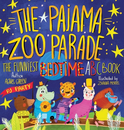 The Pajama Zoo Parade: The Funniest Bedtime ABC Book (Funniest ABC Books)