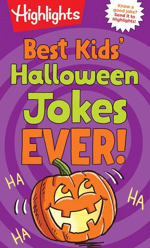 Best Kids' Halloween Jokes Ever! Laugh Out Loud Halloween Jokes for Kids, Joke Book Full of Knock Knock Jokes, Riddles, Family-Friendly Jokes and More Halloween Fun