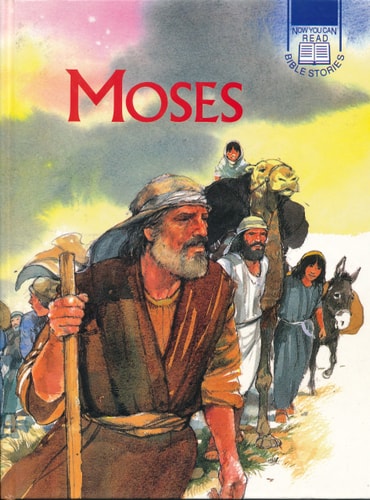 Moses (Now You Can Read Bible Stories)