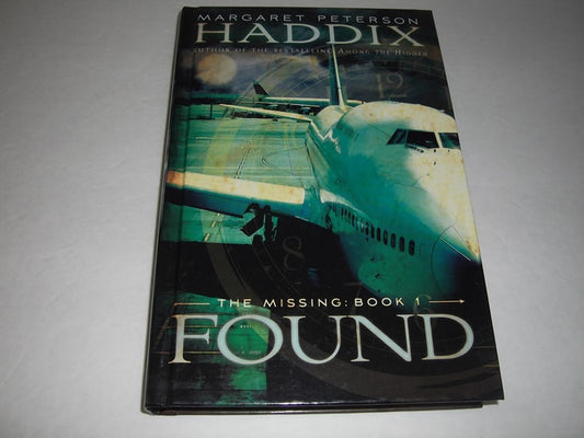 Found (The Missing,  Book 1)