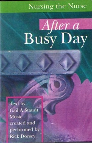 Nursing the Nurse: After a Busy Day