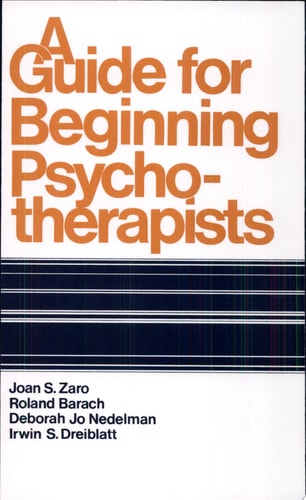 A Guide for Beginning Psychotherapists