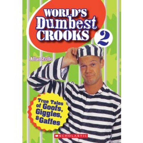 World's Dumbest Crooks 2