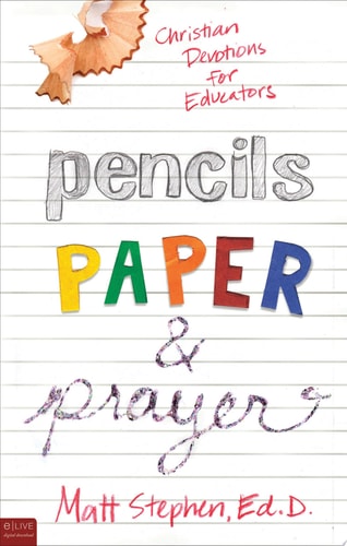 Pencils, Paper, & Prayer