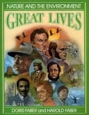 Nature and the Environment (Great Lives)