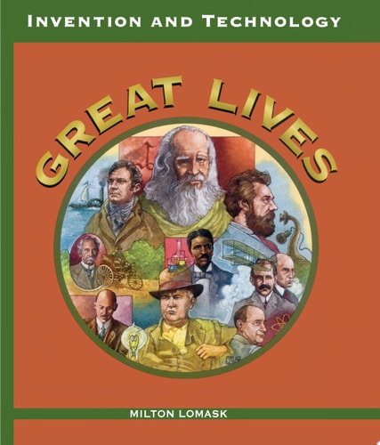 Invention and Technology (Great Lives)