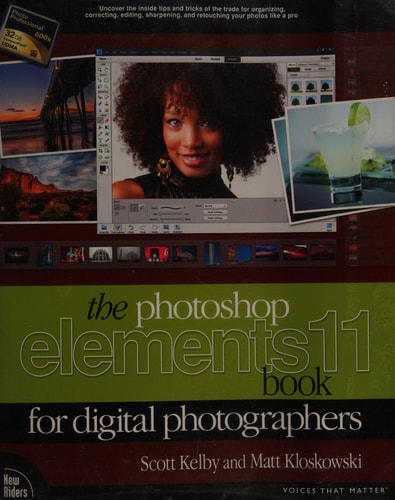 The Photoshop Elements 11 Book for Digital Photographers (Voices That Matter)